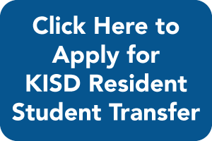 Graphic indicating you can click it to apply for KISD resident student transfers