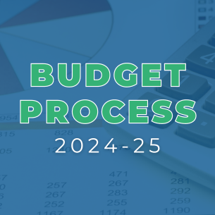 Graphic that says Budget Process 2024-25
