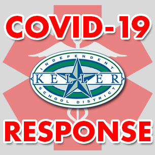 Keller ISD Covid-19 Response graphic